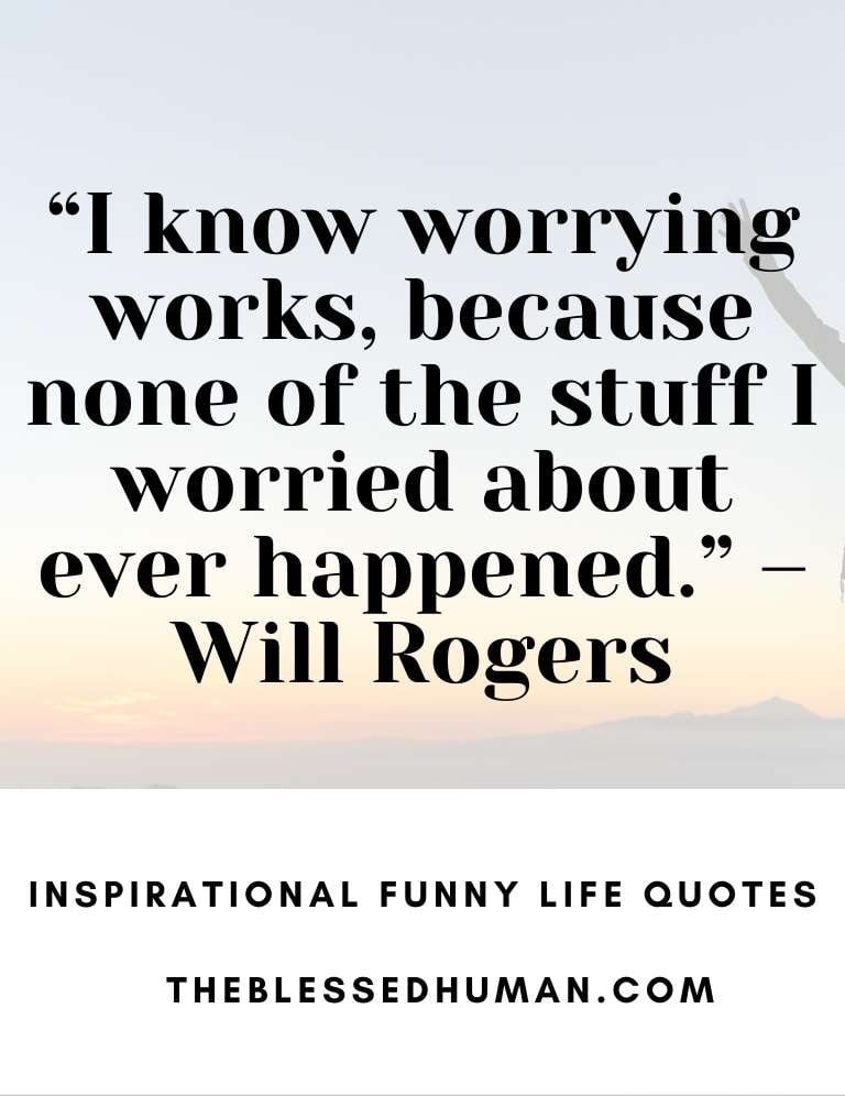 Inspirational Funny Life Quote