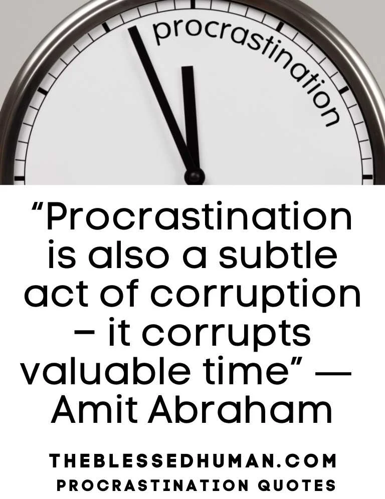 Procrastination Quote.