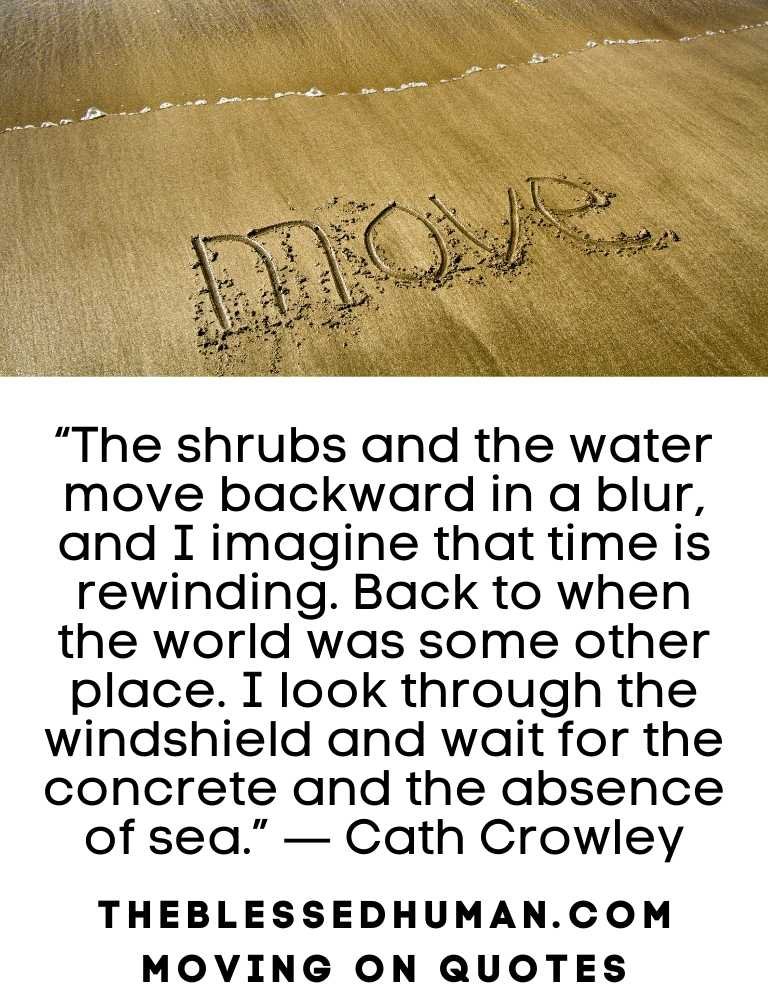 Moving on quote