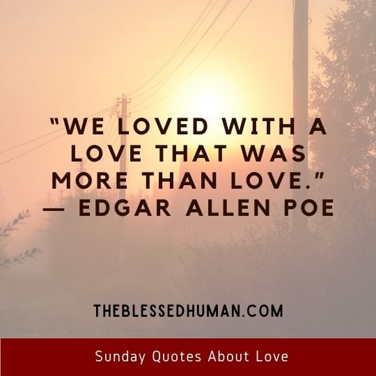 Sunday Quotes About Love